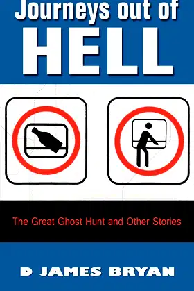 Journeys Out of Hell: The Great Ghost Hunt and Other Stories poster