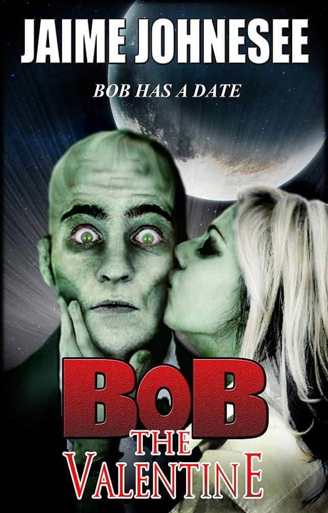 Bob the Valentine (Bob the Zombie Book 3) poster