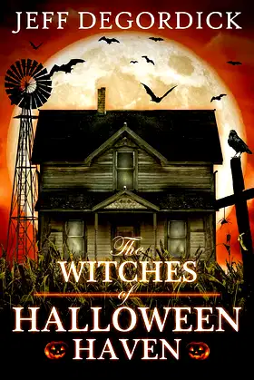 The Witches of Halloween Haven (Halloween of Horrors Book 2) poster