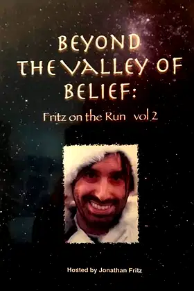Beyond the Valley of Belief Volume 2: Fritz on the Run poster