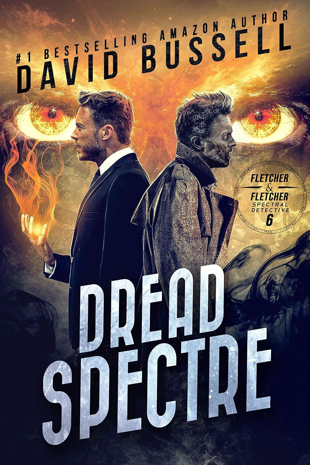 Dread Spectre: A Supernatural Thriller (Spectral Detective Book 6) poster