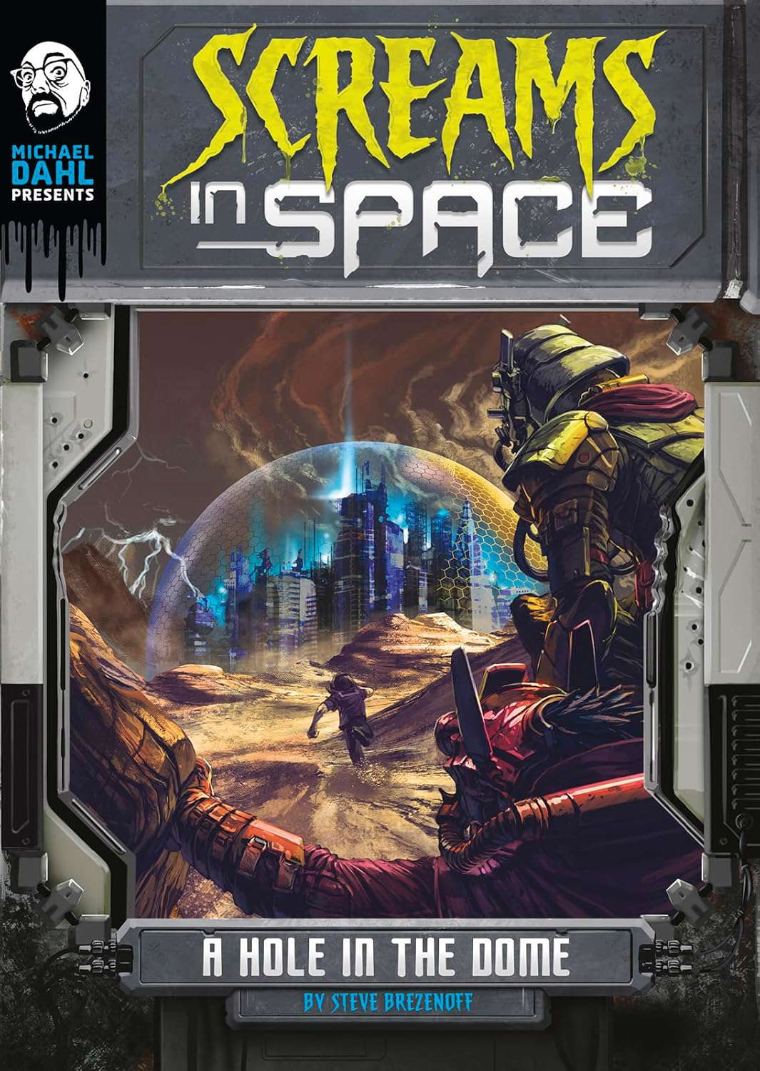 A Hole in the Dome (Michael Dahl Presents: Screams in Space 4D) poster