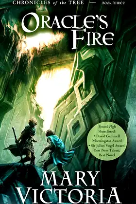 Oracle's Fire (Chronicles of the Tree Book 3) poster