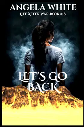 Let's Go Back (Life After War) poster