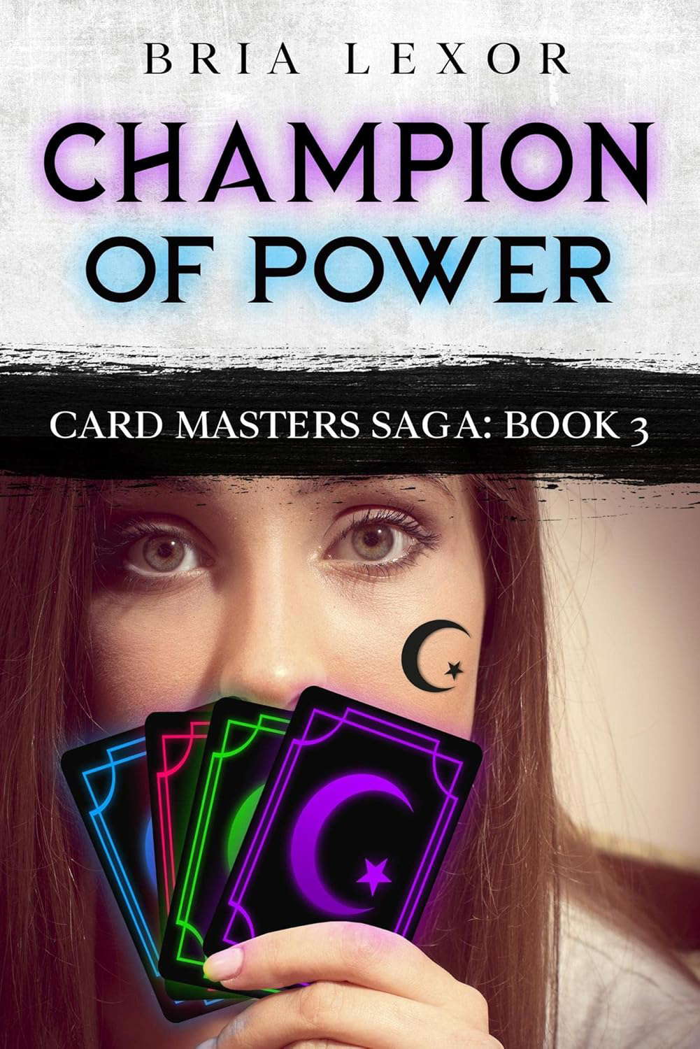 Champion of Power (Card Masters Saga Book 3) poster