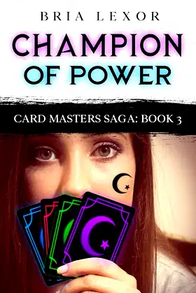Champion of Power (Card Masters Saga Book 3) poster
