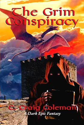 The Grim Conspiracy: A Dark Epic Fantasy poster