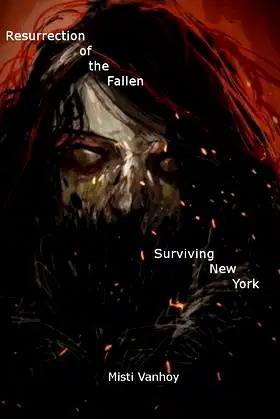 Resurrection of the Fallen: Surviving New York poster