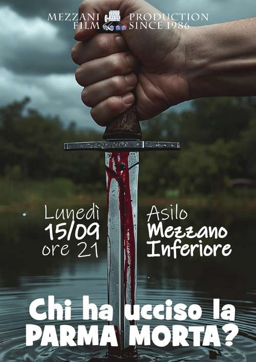 Chi ha ucciso la Parma Morta? poster