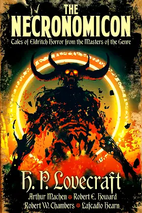 The Necronomicon: Tales of Eldritch Horror from the Masters of the Genre poster
