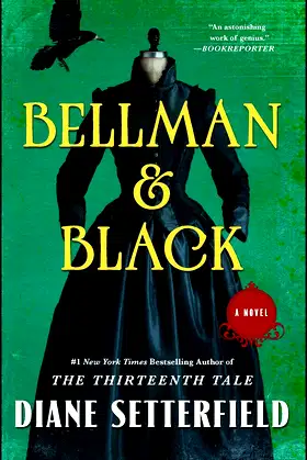Bellman & Black: A Novel poster
