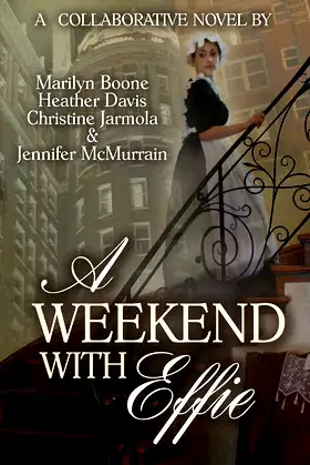 A Weekend with Effie poster