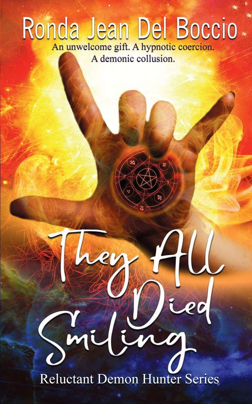 They All Died Smiling (Reluctant Demon Hunter) poster
