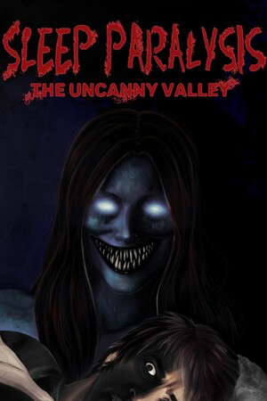 Sleep Paralysis: The Uncanny Valley poster