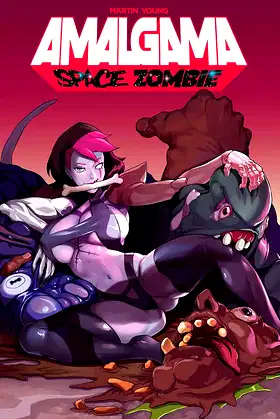 Amalgama: Space Zombie Volume 1 (AMALGAMA SPACE ZOMBIE TP) poster