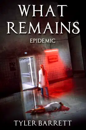 What Remains: Epidemic poster