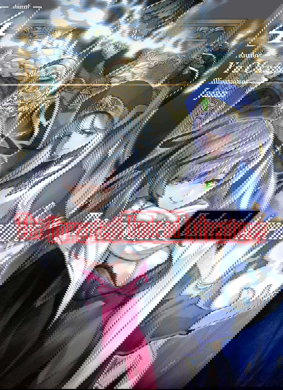 The Unwanted Undead Adventurer: Volume 4 poster