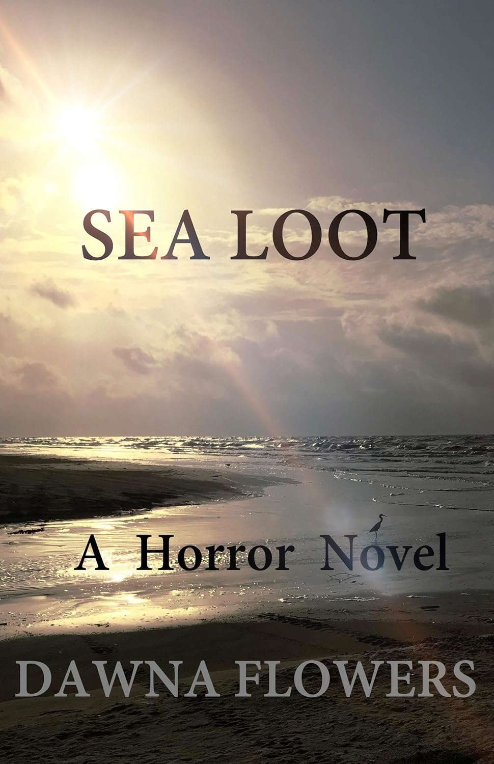 Sea Loot: A Horror Novel (Pine Veil Universe) poster