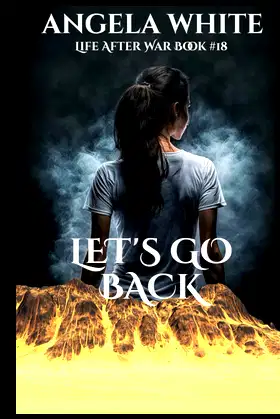 Let's Go Back (Life After War) poster