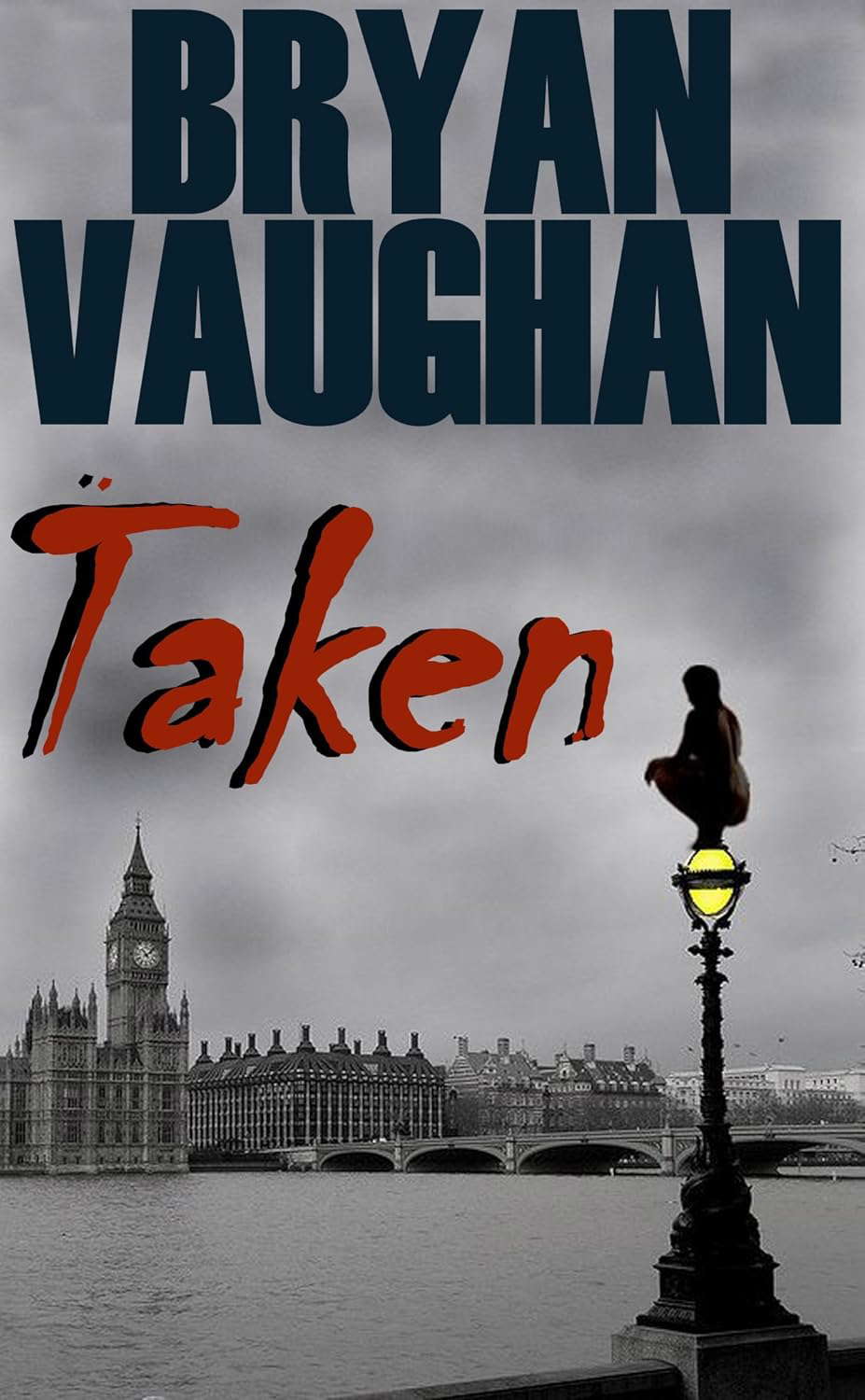 Taken (The Roxy Harker Chronicles Book 1) poster