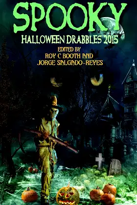 Spooky Halloween Drabbles 2015 poster