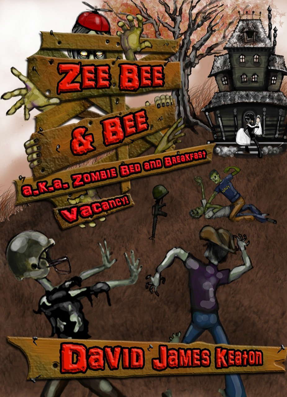 Zee Bee & Bee (a.k.a. Zombie Bed & Breakfast) poster