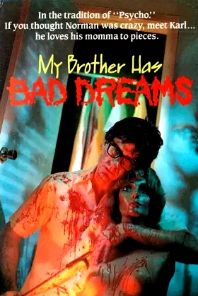My Brother Has Bad Dreams poster