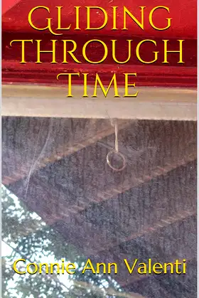 Gliding Through Time (Supernatural & Paranormal eBook Series 5) poster