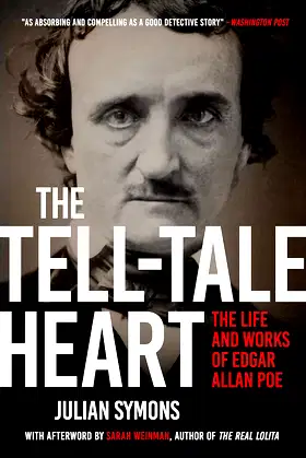 The Tell-Tale Heart: The Life and Works of Edgar Allan Poe poster