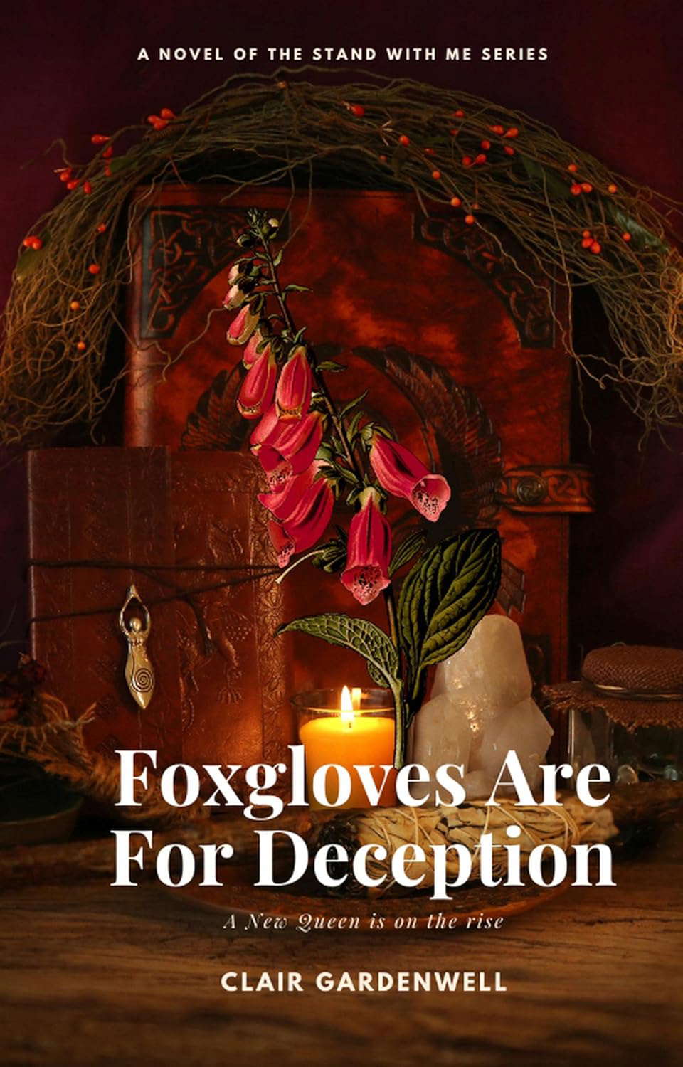 Foxgloves Are For Deception (Stand With Me Book 1) poster