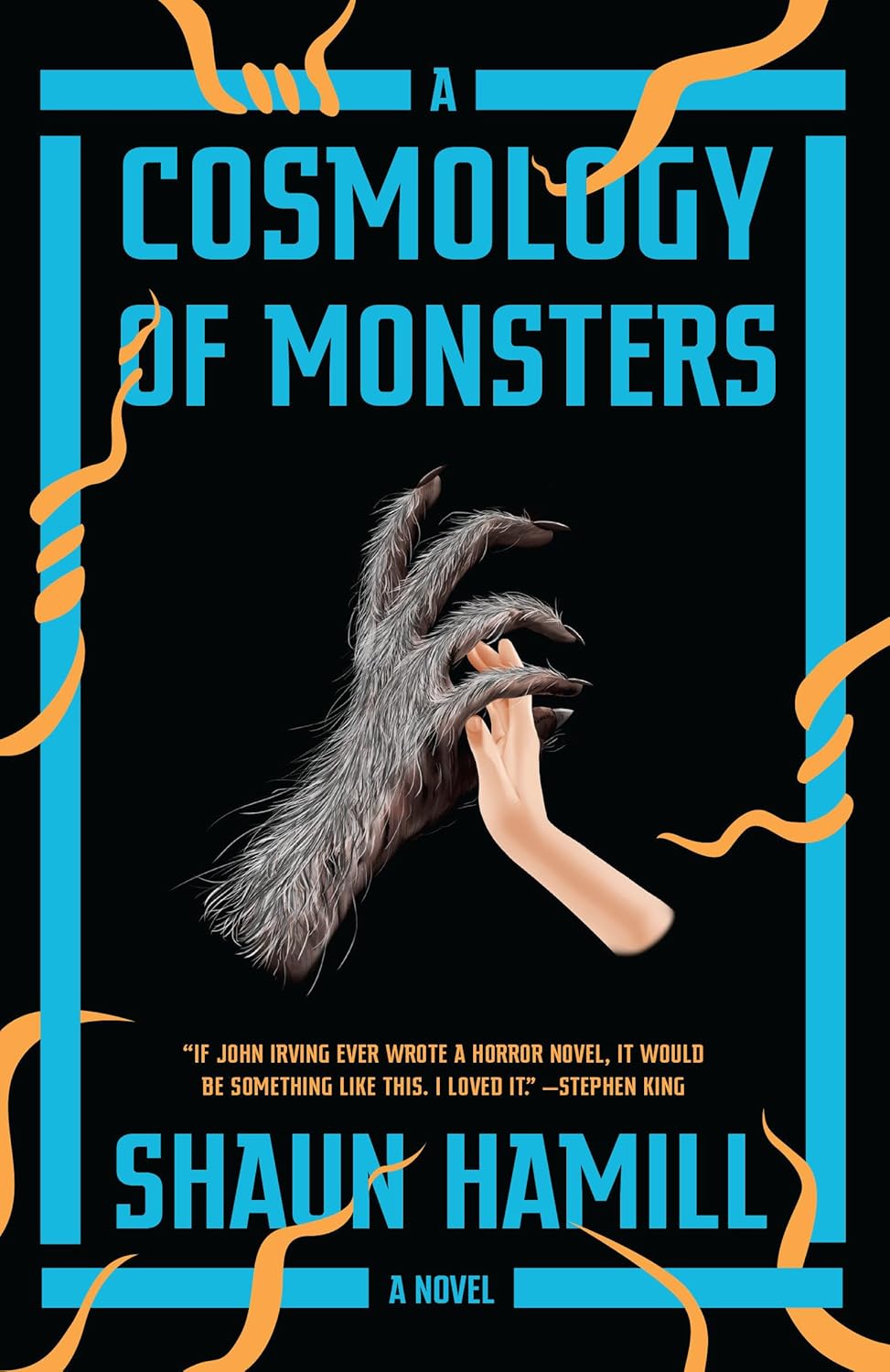 A Cosmology of Monsters: A Novel poster