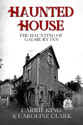 The Haunting of Galsbury Inn: Haunted House poster