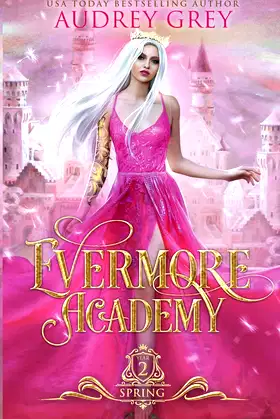 Evermore Academy: Spring poster