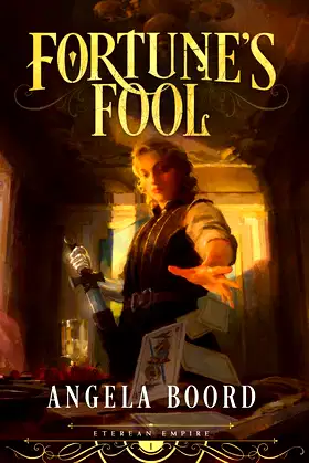 Fortune's Fool (Eterean Empire) poster