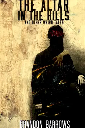 The Altar In The Hills and Other Weird Tales poster