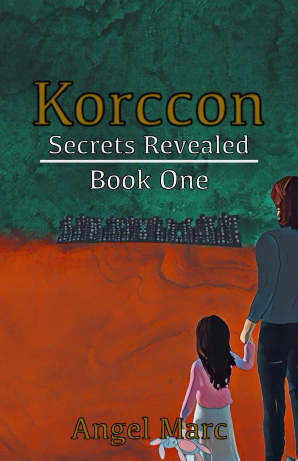 Korccon Secrets Revealed - Book One poster