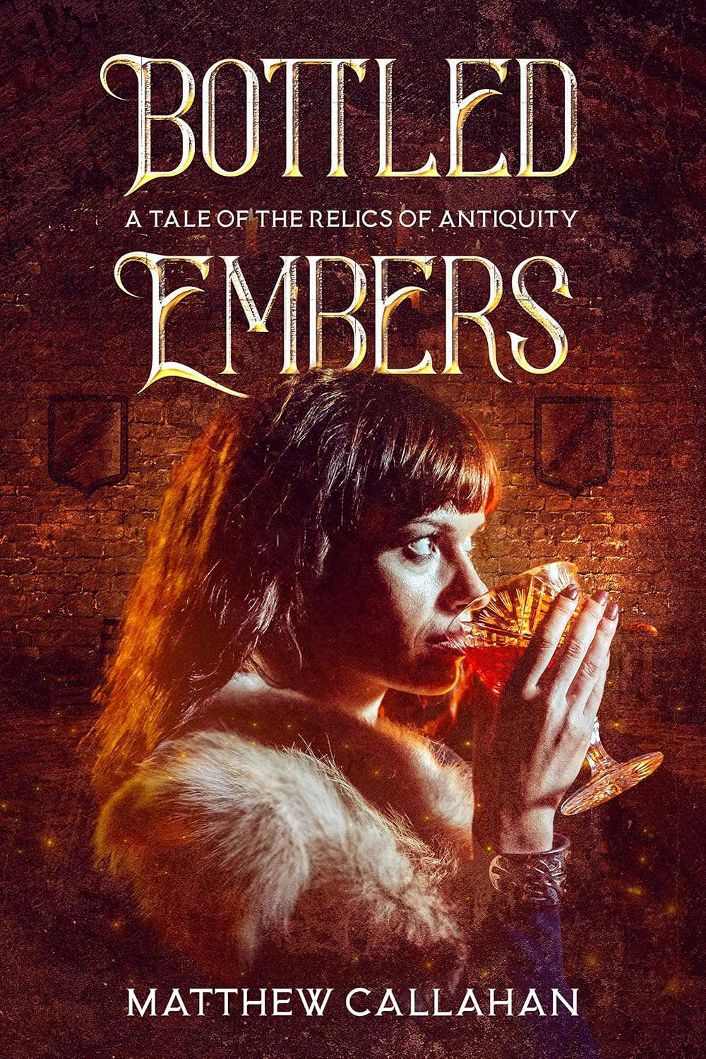 Bottled Embers (The Relics of Antiquity) poster
