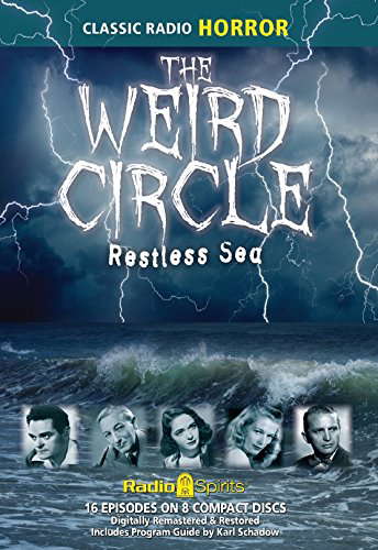 Weird Circle Restless Sea (Old Time Radio) poster