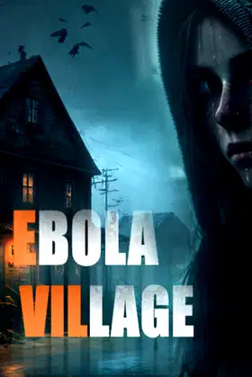 EBOLA VILLAGE poster