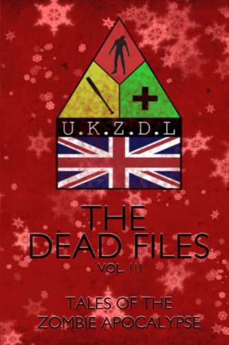 The Dead Files: Vol 3: Tales Of A Zombie Christmas poster