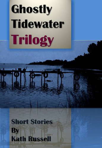 Ghostly Tidewater Trilogy (Ghostly Tidewater Trilogy Series Book 1) poster