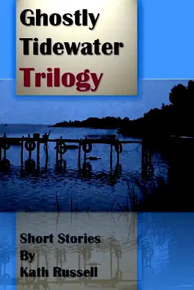 Ghostly Tidewater Trilogy (Ghostly Tidewater Trilogy Series Book 1) poster