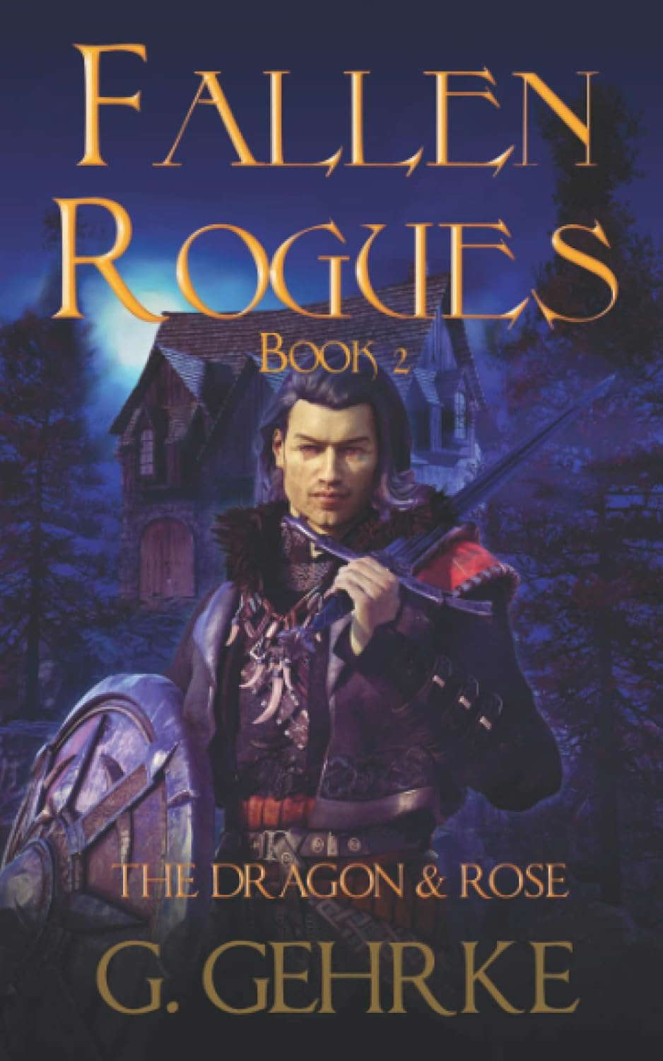 The Dragon and Rose (Fallen Rogues) poster