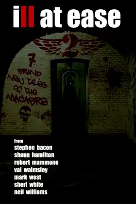 Ill At Ease 2: 7 New Tales of the Macabre poster