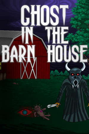 Ghost In The Barn House poster