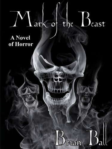 Mark of the Beast: A Novel of Horror poster