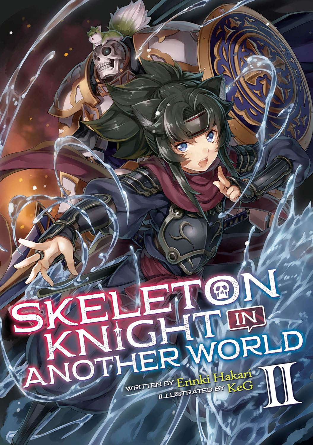 Skeleton Knight in Another World (Light Novel) Vol. 2 poster