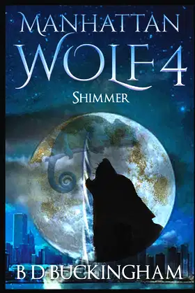 Manhattan Wolf 4: Shimmer (MW) poster