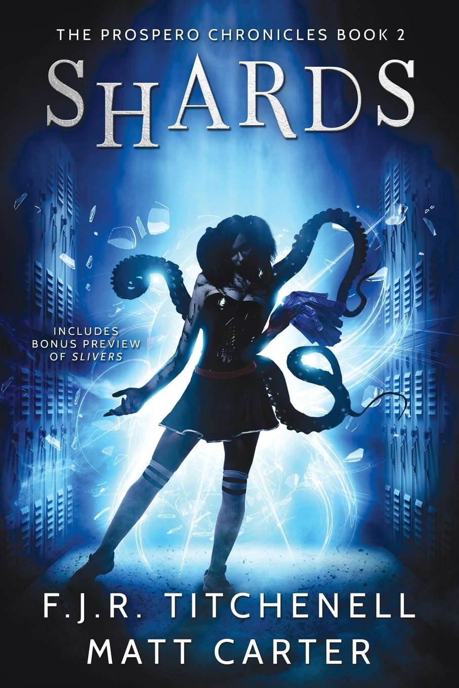 Shards (The Prospero Chronicles) poster