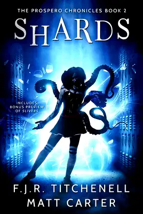 Shards (The Prospero Chronicles) poster
